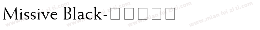 Missive Black字体转换